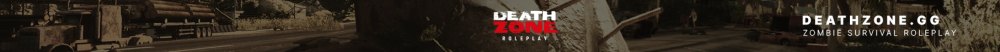 Banner of DEATHZONE ZOMBIE SURVIVAL ROLEPLAY🧠 🧟